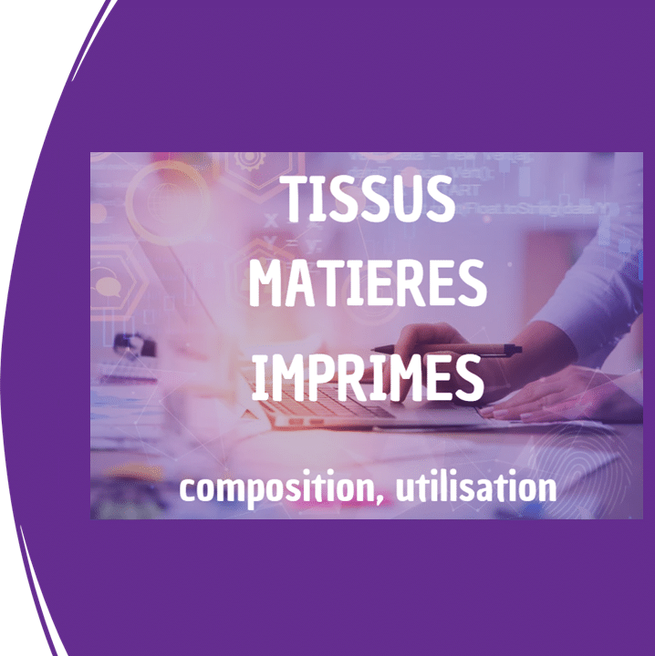 Les Tissus 1
